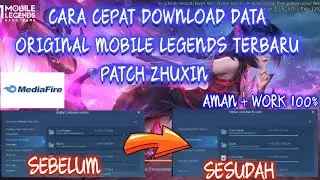 CARA CEPAT DOWNLOAD DATA ORIGINAL MOBILE LEGENDS TERBARU || PATCH ZHUXIN