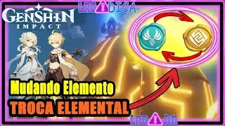 HOW TO CHANGE YOUR CHARACTER ELEMENT IN Genshin Impact