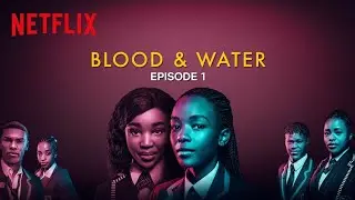 BLOOD & WATER SEASON 4 ( official Trailer Season 4 Coming March 1)