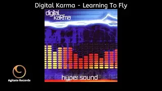Digital Karma - Learning To fly | Retro Goa Psytrance