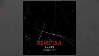 Zemfira - Abuse (Kirik Edit) Free Download
