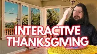 An Interactive Thanksgiving with Dallas