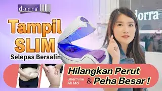 Bagaimana Shermine Ah Moi Turun Berat Badan Lepas Bersalin? | Perut Besar | Peha Tebal | Selulit