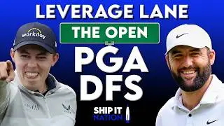 The Open Championship PGA Leverage Lane | DraftKings & FanDuel DFS | Single-Entry GPP Strategy