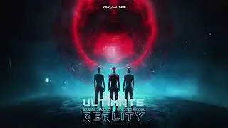 Revelation & Equalizer - Ultimate Reality (Official Audio)
