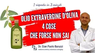 Olio extravergine d'oliva, 4 cose che forse non sai!