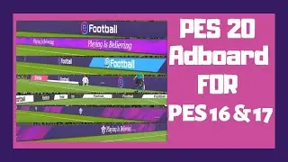 PES 16 & 17 | PES 2020 Adboard For PES 16 & 17.