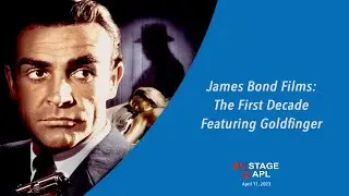 James Bond 🎥 The First Decade 🎬 1962 - 1972