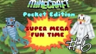 (Minecraft PE) Mega Super Fun Time, Episode 6: BUILDING THE CASTLE!