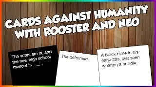 Cards Against Humanity With Friends - Part 1