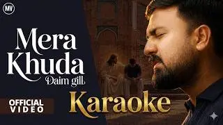 Mera Khuda | Lyrical Karaoke | Daim Gill | Masih Geet 2026