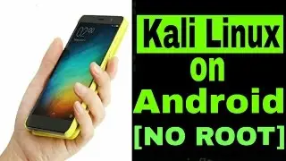 [NO ROOT]How to install Kali Linux on Your Android Phone..!![Root Terminal Installation]