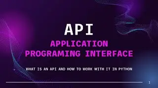 What is API and how it works | Python