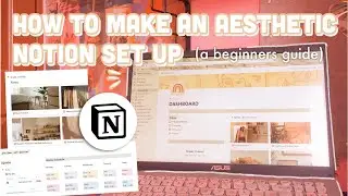 HOW TO MAKE AESTHETIC NOTION SET UP I  How I organize my notion set up (+ free template)