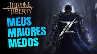 THRONE AND LIBERTY - MEUS MAIORES MEDOS