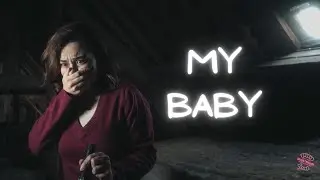 MY BABY | In this Short Horror Film, things aren't always what they seem... | Red Tower
