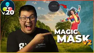 AI Magic Mask 2: Now it’s real magic in Resolve 20!