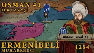 Battle of Mount Armenia (1284) Othman Ghazi #1