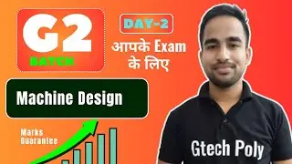 Machine Design | DAY-2 | G2 Batch | Bteup Exam 2023 | Polytechnic | Mechanical Engg