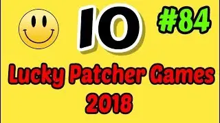 10 Lucky Patcher Android No Root Games List #84 2018