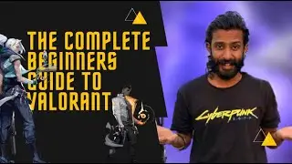 WHAT IS VALORANT ? COMPLETE BEGINNERS GUIDE
