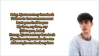 Why Don't We- Love Back (Lyrics) {heyLyrics}