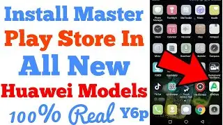 Install Master Play Store In  Huawei Y6p and All New Models Easy And Simple 100% Real In Hindi Urdu