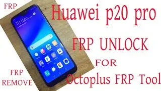 Frp Remove Google Account Huawei p20 9 1 9 0 8 1 8 0 Frp unlock frp Remove NEW VIDEO 2019