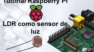 Tutorial 9 Raspberry Pi   LDR Como sensor de luz
