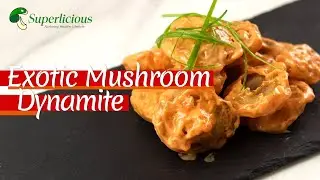 Exotic Mushroom Dynamite | Black Pearl Mushroom | Superlicious