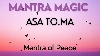 Asa To Ma - Ancient Chants, Blissful Grooves