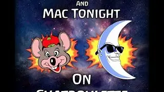 Chatroulette- Mac Tonight and Chuck E. Cheese Part 3