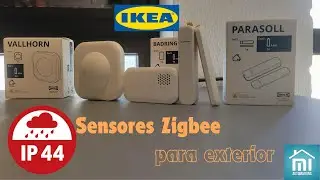 Sensores Zigbee IKEA - Para usar no exterior