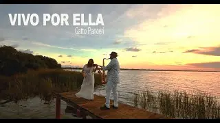 🎷🎻Vivo Por Ella - Gatto Panceri / Violín & Sax