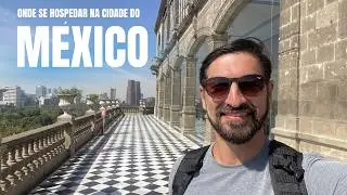 Onde se hospedar na Cidade do México