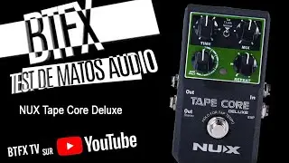 Nux tape core deluxe