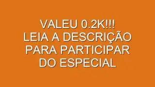 ESPECIAL 0.2K - LEIA DESCRIÇÃO | War DZN|  - FECHADO!