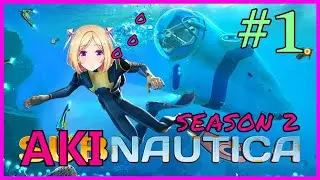 Sea Moth Down - Akinautica Season 2 Episode 1 [Hololive, Akirose]