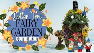 DIY Dollar Store Fairy Garden you can make for Cheap at Home.