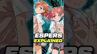 What are Espers in Index & Railgun? #toaru #acertainmagicalindex #acertainscientificrailgun