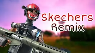 Fortnite Montage - "Skechers Remix" (Tyga, DripReport)