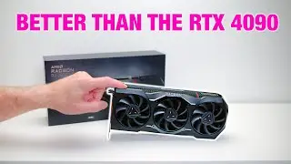 The 7900 XTX is BETTER Than the RTX 4090