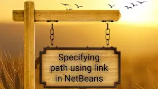 Specifying path using link in NetBeans