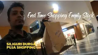 Siliguri Durga Puja Shopping Experience ☻