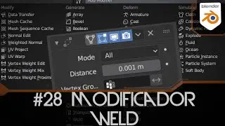#28 Weld/Fusionar en Blender 2.9 - Modificadores Blender