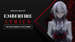 Emberfire Lyrics From 