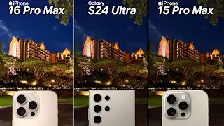 iPhone 16 Pro Max VS Galaxy S24 Ultra VS iPhone 15 Pro Max Camera Test Comparison