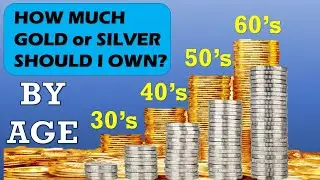 How Much Gold or Silver Should I Own, By Age? #silver #gold
