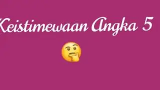 Keistimewaan Angka 5