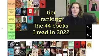 tier ranking & discussing the 44 books I read in 2022